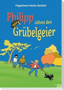 Philipp zähmt den Grübelgeier