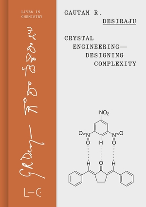 Desiraju, Gautam R.. Crystal Engineering-Designing Complexity. Gnt- Verlag, 2026.