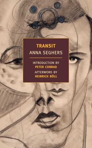 Seghers, Anna. Transit. New York Review of Books, 2013.