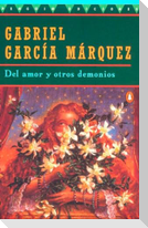 del Amor Y Otros Demonios