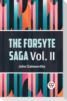 The Forsyte Saga Vol. II