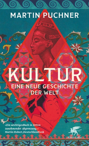 Puchner, Martin. Kultur - Eine neue Geschichte der Welt. Klett-Cotta Verlag, 2026.