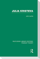 Julia Kristeva (Rle Feminist Theory)