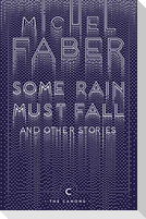 Some Rain Must Fall And Other Stories