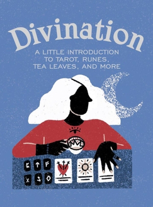 O'Neil, Ivy. Divination - A Little Introduction to Tarot, Runes, Tea Leaves, and More. Running Press, 2021.