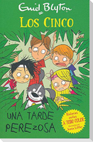 Los cinco. Una tarde perezosa