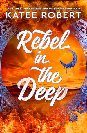 Robert, Katee. Rebel in the Deep. Cornerstone, 2025.