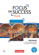 Focus on Success PLUS B1/B2: 11./12. Jg. - Workbook mit interaktiven Übungen auf scook.de