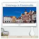 Unterwegs in Finsterwalde (hochwertiger Premium Wandkalender 2025 DIN A2 quer), Kunstdruck in Hochglanz