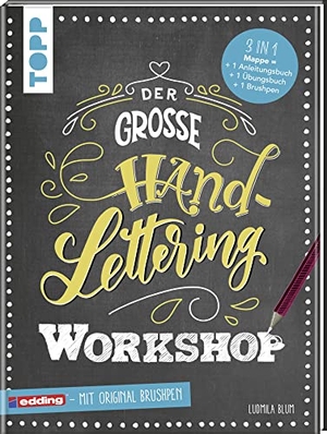 Blum, Ludmila. Der große Handlettering Workshop - 3 in 1 Mappe = 1 Anleitungsbuch + 1 Übungsbuch + 1 original Brushpen von edding. frechverlag GmbH, 2018.