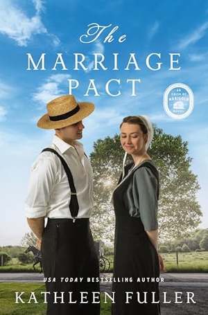 Fuller, Kathleen. The Marriage Pact. Zondervan, 2025.