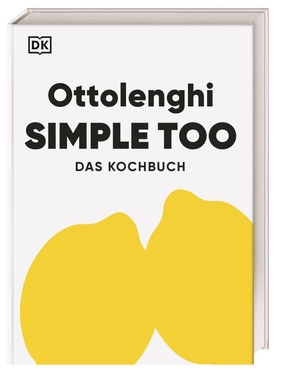 Ottolenghi, Yotam / Verena Lochmuller. Ottolenghi Simple too - Das Kochbuch. Dorling Kindersley Verlag, 2026.