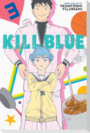 Kill Blue, Vol. 3