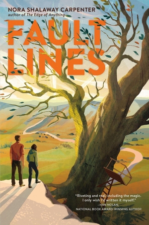 Carpenter, Nora Shalaway. Fault Lines. Running Press Book Publishers, 2023.