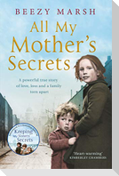 All My Mother's Secrets