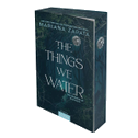 The Things We Water
