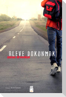 Aleve Dokunmak