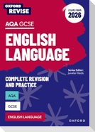 Oxford Revise: Oxford Revise: AQA GCSE English Language Revision and Exam Practice (Exams from 2026)