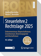 Steuerlehre 2 Rechtslage 2025