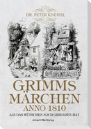 Grimms Märchen anno1820