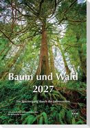 Baum und Wald 2027