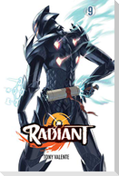Radiant, Vol. 9
