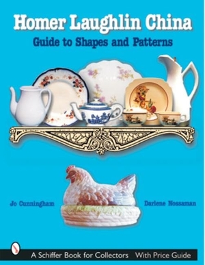 Cunningham, Jo. Homer Laughlin China - Guide to Shapes and Patterns. Schiffer Publishing, 2002.