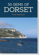50 Gems of Dorset