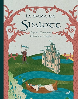 Tennyson, Alfred Tennyson. La dama de Shalott. Thule Ediciones SL, 2015.