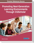Promoting Next-Generation Learning Environments Through CGScholar