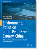 Environmental Pollution of the Pearl River Estuary, China