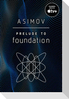 Prelude to Foundation