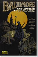 Baltimore 3, Un forastero de paso y otras historias
