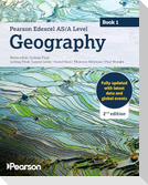 Pearson Edexcel AS/A level Geography Book 1 Student Book 2nd edition