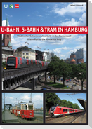U-Bahn, S-Bahn & Tram in Hamburg
