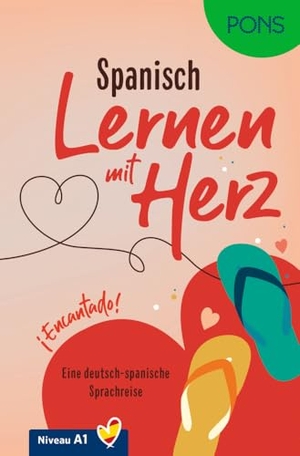 Remmert, Natascha / Manuel Vila Baleato. PONS Lernen mit Herz Spanisch A1 - Encantado!. Pons Langenscheidt GmbH, 2025.
