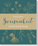 Zweisamkeit
