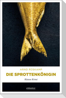 Die Sprottenkönigin