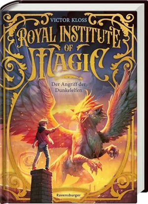 Kloss, Victor. Royal Institute of Magic, Band 3 - Der Angriff der Dunkelelfen. Ravensburger Verlag, 2025.