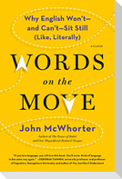 Words on the Move