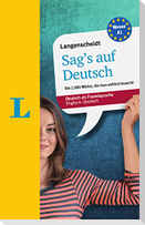 Langenscheidt Sag's auf Deutsch - Deutsch als Fremdsprache