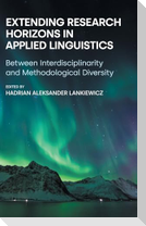 Extending Research Horizons in Applied Linguistics