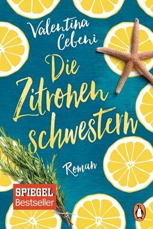 Cebeni, Valentina. Die Zitronenschwestern. Penguin TB Verlag, 2017.