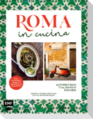 Roma in cucina - Italienisch Kochen
