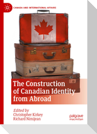 The Construction of Canadian Identity from Abroad
