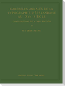 Campbell¿s Annales de la Typographie Néerlandaise Au XVe Siècle