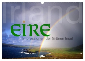 Nägele F. R. P. S., Edmund. Irland/Eire - Impressionen der Grünen Insel (Wandkalender 2024 DIN A3 quer), CALVENDO Monatskalender - Impressionen aus Irland. Calvendo, 2023.