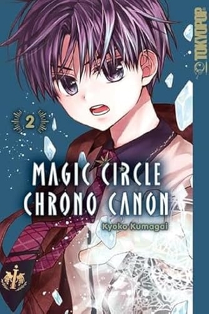 Kumagai, Kyoko. Magic Circle Chrono Canon 02. TOKYOPOP GmbH, 2024.
