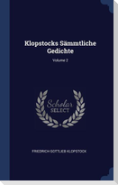 Klopstocks Sämmtliche Gedichte; Volume 2