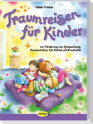 Traumreisen für Kinder